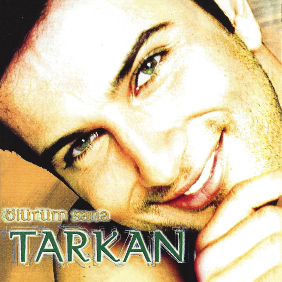 Tarkan - Olurum Sana